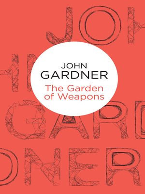 cover image of The Garden of Weapons